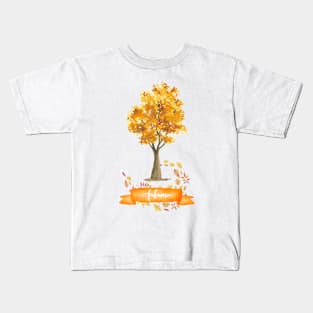 Autumn is here! - Fall season leaves. Kids T-Shirt